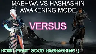 BDO - MAEHWA AWAKENING VS HASHASHIN AWAKENING "HOW TO COUNTER HASHASHIN THE BEST WAY I KNOW"