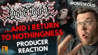 LORNA SHORE - And I Return to Nothingness (METAL PRODUCER REACTION)