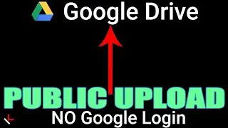Public Google Drive upload without Google account login (sign in)