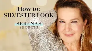 SPARKLE & GLITTER - SILVESTER LOOK für REIFE HAUT mit SERENA GOLDENBAUM I Serenas Secrets