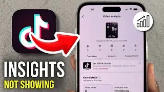 How to FIX More Insights Analytics Not Showing on TikTok Video - 2025