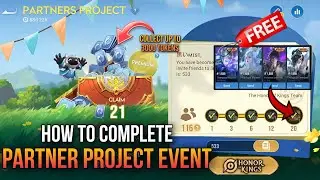 EASILY!! COMPLETE NEW PARTNER PROJECT EVENT | STEP BY STEP | Honor of Kings