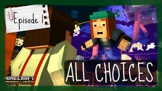 Minecraft Story Mode | ALL CHOICES | Episode 1
