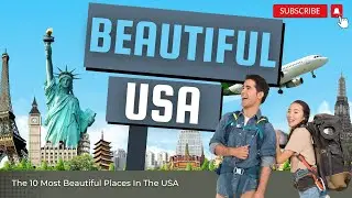 Explore The Beauty Of  America, USA