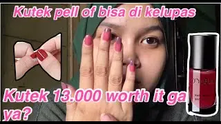 REVIEW KUTEK PELL OFF | HALAL DAN BISA DIKELUPAS