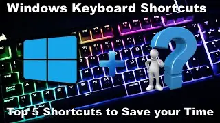 Windows 11 Keyboard Shortcuts | Recommended on Microsoft Official Site | Best 5 Shortcut & Save Time