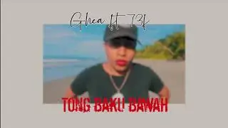Baku Bawa - Ghea feat. 73F (Official Music Video)