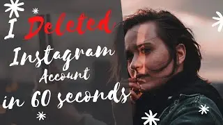 How to delete Instagram Account in 60 seconds 