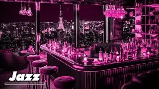 Paris Jazz Bar 🍷 Ethereal Jazz Music & Smooth Slow Saxophone Jazz in Cozy Bar Ambience for Relax