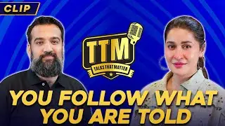 You Follow What You Are Told | Azad Chaiwala | Dr Shahista Lodhi | Talk That Matter | Clip