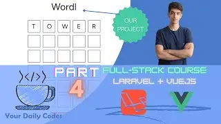 Full-Stack Development | Laravel + VueJS | Part 4