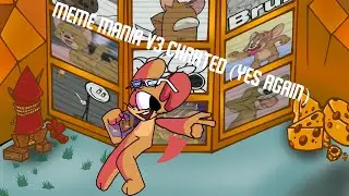 meme mania v3 charted (yes again) - fnf The Basement show