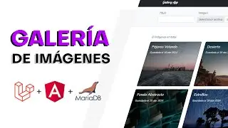Cómo crear una Galería de Imágenes con Laravel 10 y Angular 16 desde Cero