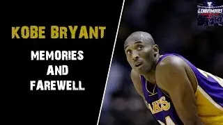 Kobe Bryant Memories & Farewell ft. S.T.A.Y ᴴᴰ #MambaOut