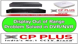 DVR Display Out of Range | DVR Not Display on Monitor | DVR Out of Range | Change DVR Resolution