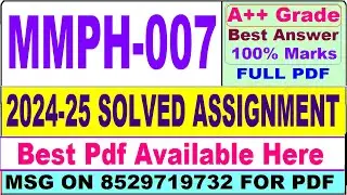 MMPH 007 solved assignment 2024-25 || mmph 007 solved assignment 2025 || ignou MBA mmph7 2025