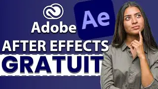 Comment avoir Adobe After Effects Gratuit ( 2024 )