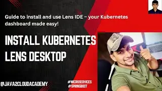 04.Install Kubernetes Lens Desktop on Windows, Mac & Linux 🖥️ | Ultimate Kubernetes GUI Tool!