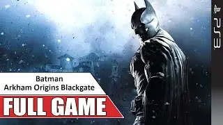 Batman Arkham Origins Blackgate PS3 Gameplay Full Game Walkthrough