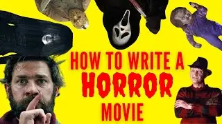 How to Write a Horror Movie in 10 Steps Using A Quiet Place, Alien, Jaws, Scream, and More