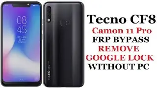 Tecno camon 11 Pro unlock pattern without PC