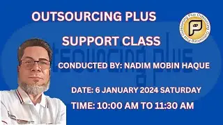 Outsourcing Plus Support Class 6 January 24 10 AM #outsourcing