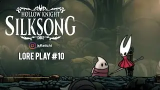 🍁 Ep. 10 - LORE PLAY / Hollow Knight: Silksong / con Time Line