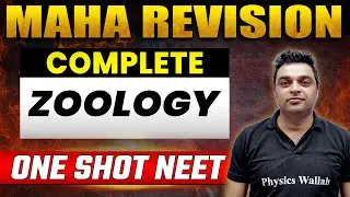 Complete ZOOLOGY in 1 Shot | Concepts + Most Important Questions | NEET 2023