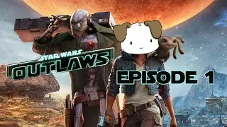 Star Wars Outlaws EPISODE 1