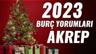 🎄🎅🧑‍🎄2023 BURÇ YORUMLARI AKREP BURCU🎄🎅🧑‍🎄