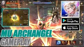 MU ARCHANGEL GAMEPLAY | OFFICIAL LAUNCH 05.13.2021 | Android/IOS