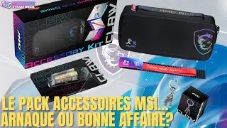 PACK d'accessoires MSI Claw, arnaque ou bonne affaire?