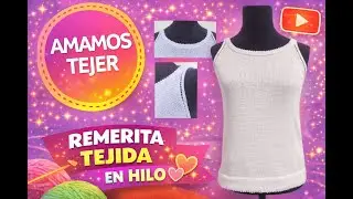 REMERA DE HILO TEJIDA A MÁQUINA 🤩 (Segunda parte)