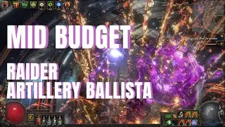 [POE 3.22, POE 3.23] Raider Artillery Ballista - Mid Budget - Build Showcase and Guide