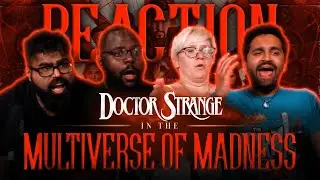 REACTION Doctor Strange in the Multiverse of Madness | The Normies Group Reaction!