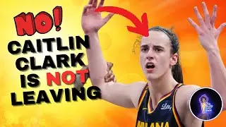 BREAKING: CAITLIN CLARK is NOT LEAVING the WNBA #caitlinclark #wnba