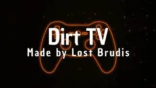 Intro 3.0 |Dirt TV|