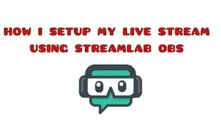 how to live stream using streamlab obs