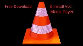 How to download and install VLC media player on windows 10 2018