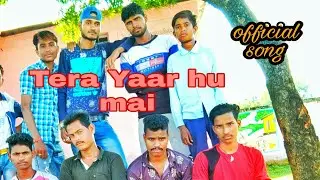 Tera_yaar_hu_main_full_video_song @desi dostana story gao ke chhore