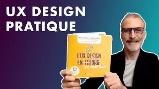 L'UX Design en pratique