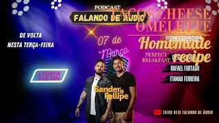 Sander e felipe Podcast Falando de audio