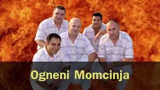 OGNENI MOMCINJA - GELjUM, GELjUM DAJE (RADIO ZABAVA & DJ FOLK)