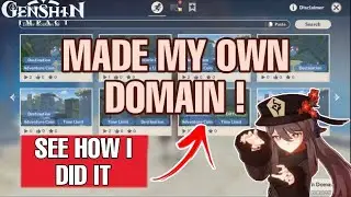HOW TO MAKE YOUR OWN CUSTOM DOMAIN IN {DIVINE INGENUITY EVENT} GENSHIN IMPACT |Vrochi 