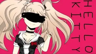 Hello Kitty Meme FT: Junko Enoshima// REMAKE