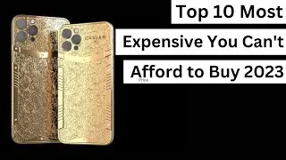 Top 10 Most Expensive Phones in the World (in 2023)