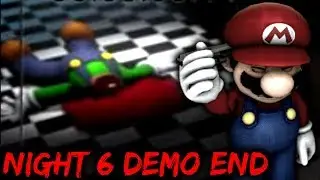 MARIO, DON'T PULL THE TRIGGER! || Mario In Animatronic Horror - NIGHT 6 DEMO END [Mario Horror Game]