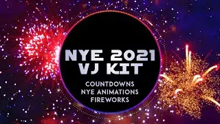 NYE 2021 VJ Kit 🎇 || New Year's Eve VJ Loops Bundle Pack