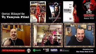 Gerisi Hikaye'de Üç Yamyam Filmi