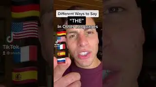 THE, In Other Languages 😅